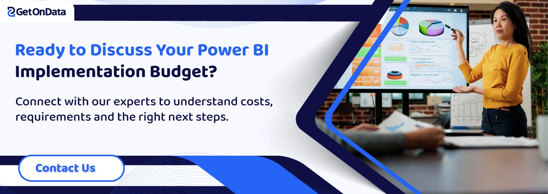 Ready to Discuss Your Power BI Implementation Budget?